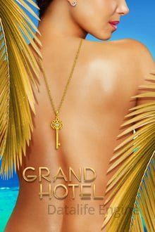 Grand Hotel streaming - guardaserie