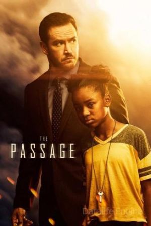 The Passage streaming - guardaserie