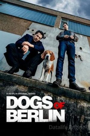 Dogs of Berlin streaming - guardaserie