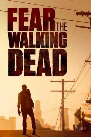 Fear the Walking Dead streaming - guardaserie