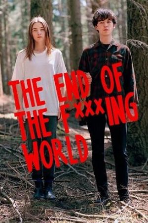 TEOTFW - The End of The Fucking World streaming - guardaserie