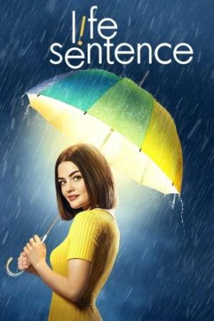 Life Sentence streaming - guardaserie