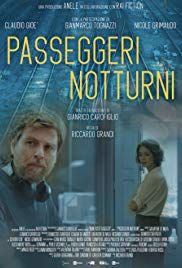 Passeggeri notturni streaming - guardaserie