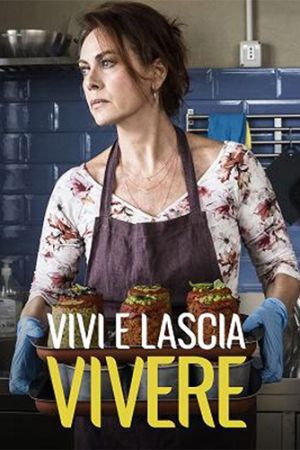 Vivi e lascia vivere streaming - guardaserie