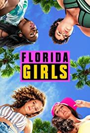 Florida Girls streaming - guardaserie