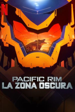 Pacific Rim - La zona oscura streaming - guardaserie