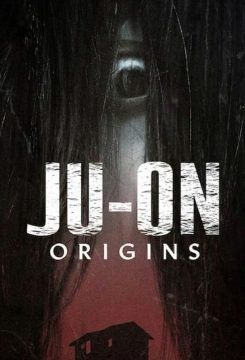 JU-ON: Origini streaming - guardaserie