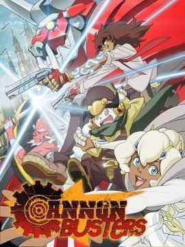 Cannon Busters streaming - guardaserie