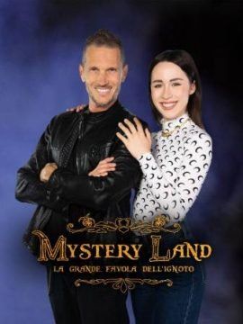 Mystery Land: La grande favola dell’ignoto streaming - guardaserie