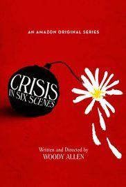 Crisis In Six Scenes streaming - guardaserie