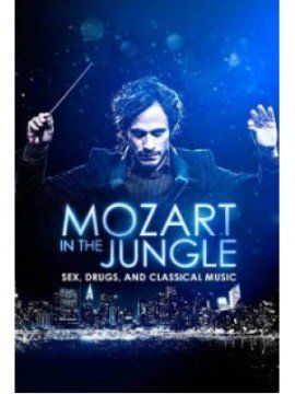 Mozart In The Jungle streaming - guardaserie