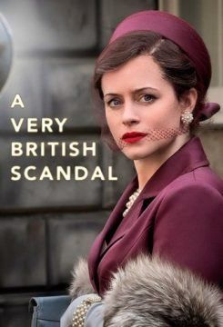 A Very British Scandal streaming - guardaserie