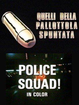 Quelli della pallottola spuntata streaming - guardaserie