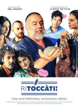 Ritoccàti streaming - guardaserie