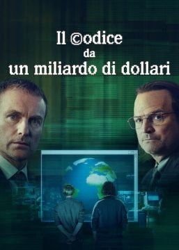 Il codice da un miliardo di dollari streaming - guardaserie