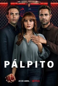 Pálpito (2022) streaming - guardaserie