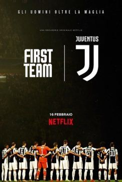 First Team: Juventus streaming - guardaserie