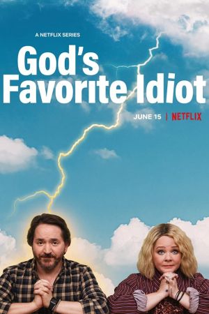 God’s Favorite Idiot (2022) streaming - guardaserie