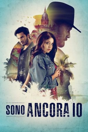 Sono ancora io (2022) streaming - guardaserie