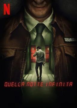 Quella notte infinita (2022) streaming - guardaserie