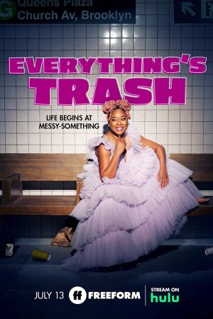 Everything's Trash streaming - guardaserie