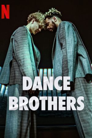 Dance Brothers streaming - guardaserie