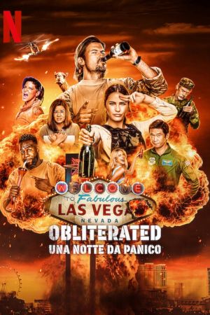 Obliterated - Una notte da panico streaming - guardaserie