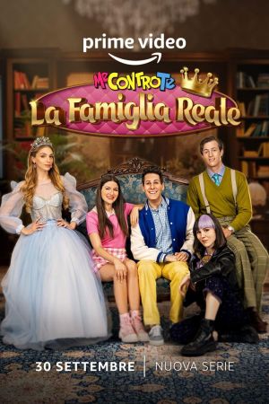 Me contro Te - La famiglia reale streaming - guardaserie