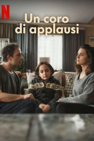 Un coro di applausi streaming - guardaserie