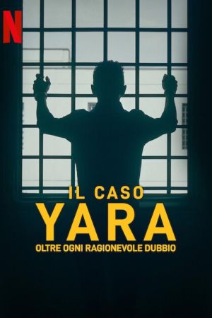 The Yara Gambirasio Case: Beyond Reasonable Doubt streaming - guardaserie