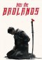 Into The Badlands