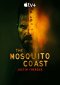 The Mosquito Coast