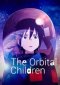 The Orbital Children