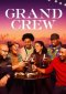 Grand Crew