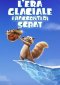 L’era glaciale – I racconti di Scrat